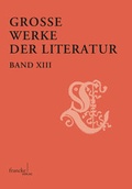 Cover: Gro&szlig;e Werke der Literatur XIII - Francke, A