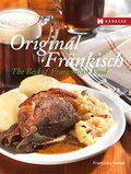 Bild: Original Fr&auml;nkisch - The Best of Franconian Food - H&auml;decke Verlag
