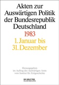 Cover: Akten zur Ausw&auml;rtigen Politik der Bundesrepublik Deutschland / Akten zur Ausw&auml;rtigen Politik der Bundesrepublik Deutschland 1983 - De Gruyter
