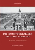 Cover: Die Kunstdenkm&auml;ler der Stadt Karlsruhe - Michael Imhof Verlag