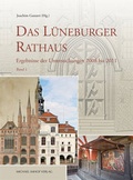 Cover: Das L&uuml;neburger Rathaus - Michael Imhof Verlag