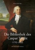 Cover: Die Bibliothek des Caspar Voght (1752-1839) - Michael Imhof Verlag
