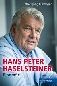 Abbildung von: Hans Peter Haselsteiner - Carl Ueberreuter Verlag