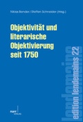 Cover: Objektivit&auml;t und literarische Objektivierung seit 1750 - Narr Francke Attempto