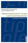 Cover: Marktwirtschaft in der Legitimationskrise? - Campus