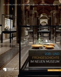 Cover: Zwischen Neandertaler und Berolina - Arch&auml;ologische Sch&auml;tze im Neuen Museum - Schnell & Steiner