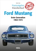 Cover: Praxisratgeber Klassikerkauf: Ford Mustang - Heel