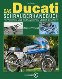 Abbildung von: Das Ducati Schrauberhandbuch - Heel