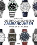 Cover: Die erfolgreichsten Armbanduhren - Heel