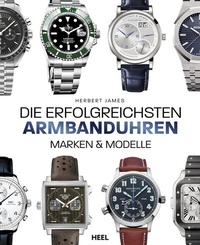 Abbildung von: Die erfolgreichsten Armbanduhren - Heel