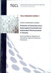 Abbildung von: Protection of Consumers and a Guard against Counterfeit and Substandard Pharmazeuticals in Tanzania - Köppe, R