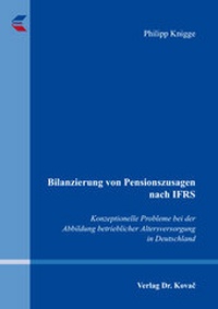 Abbildung von: Bilanzierung von Pensionszusagen nach IFRS - Kovac, Dr. Verlag