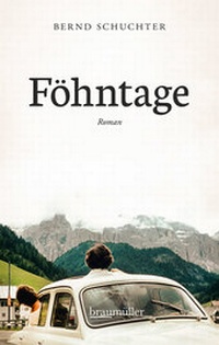 Abbildung von: Föhntage - Braumüller Verlag