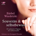 Cover: Souver&auml;n und selbstbewusst - Lagato Verlag