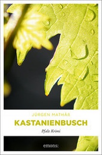 Abbildung von: Kastanienbusch - Emons Verlag