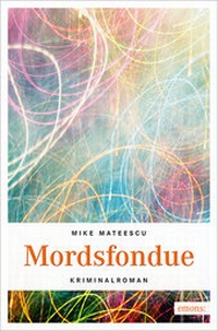 Abbildung von: Mordsfondue - Emons Verlag