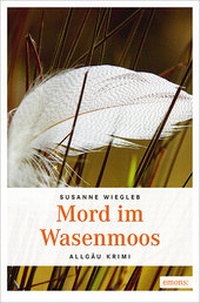 Abbildung von: Mord im Wasenmoos - Emons Verlag