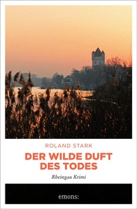 Enlarge image Cover: Der wilde Duft des Todes - Emons Verlag