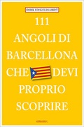 Cover: 111 Luoghi di Barcelona che devi proprio scoprire - Emons Verlag