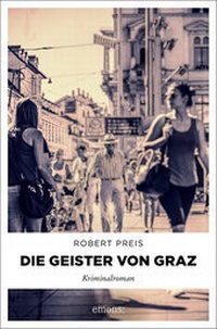 Abbildung von: Die Geister von Graz - Emons Verlag