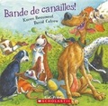Cover: Bande de Canailles - Scholastic