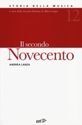 Cover: Il secondo Novecento - Storia della musica;EDT