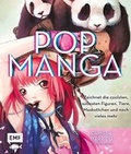 Cover: Pop Manga - Edition Michael Fischer / EMF Verlag