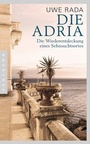 Cover: Die Adria - Pantheon Verlag