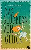 Cover: Das Blubbern von Gl&uuml;ck - cbj