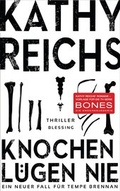 Cover: Knochen l&uuml;gen nie - Blessing