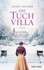 Cover: Die Tuchvilla - Blanvalet
