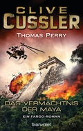 Cover: Das Verm&auml;chtnis der Maya - Blanvalet