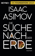 Cover: Die Suche nach der Erde - Heyne