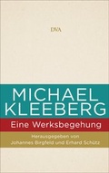 Cover: Michael Kleeberg - eine Werksbegehung - DVA