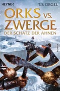 Cover: Orks vs. Zwerge - Der Schatz der Ahnen - Heyne