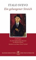 Cover: Ein gelungener Streich - Manesse Verlag