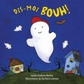 Cover: Dis-Moi Bouh! - Scholastic