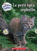 Cover: Le Petit Lynx Orphelin - Scholastic