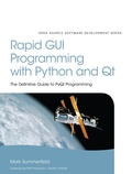 Cover: Rapid GUI Programming with Python and Qt - Pearson