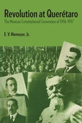 Cover: Revolution at Queretaro - University of Texas Press