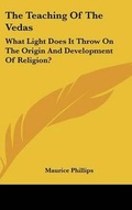 Cover: The Teaching Of The Vedas - Kessinger Publishing