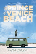 Cover: The Prince of Venice Beach - Little, Brown Books for Young Readers