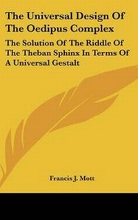 Enlarge image Cover: The Universal Design of the Oedipus Complex - Kessinger Publishing