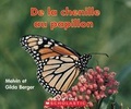 Cover: de la Chenille Au Papillon - Scholastic