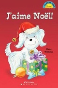 Cover: J'Aime No?l! - Scholastic