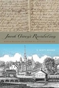 Cover: Jacob Green's Revolution - Pennsylvania State University Press