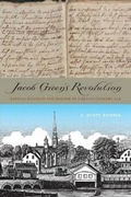 Cover: Jacob Green's Revolution - Pennsylvania State University Press