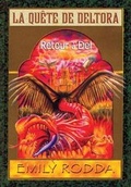 Cover: La Qu?te de Deltora: N? 8 - Retour ? del - Scholastic