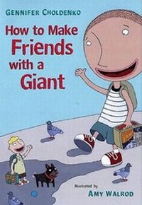 Enlarge image Cover: How to Make Friends with a Giant - Putnam Publishing Group