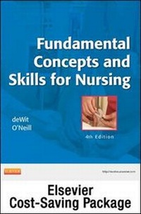 Enlarge image Cover: Fundamental Concepts and Skills for Nursing - Text and Elsevier Adaptive Learning Package - Elsevier